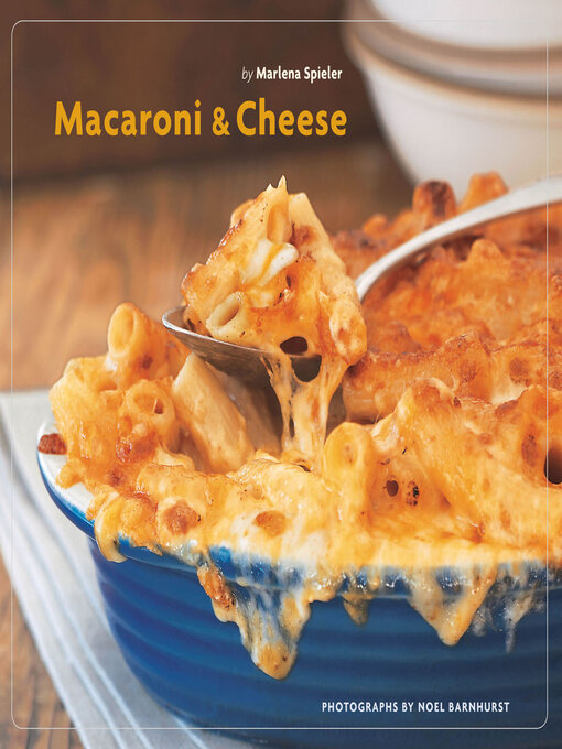Title details for Macaroni & Cheese by Marlena Spieler - Available